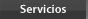 Servicios